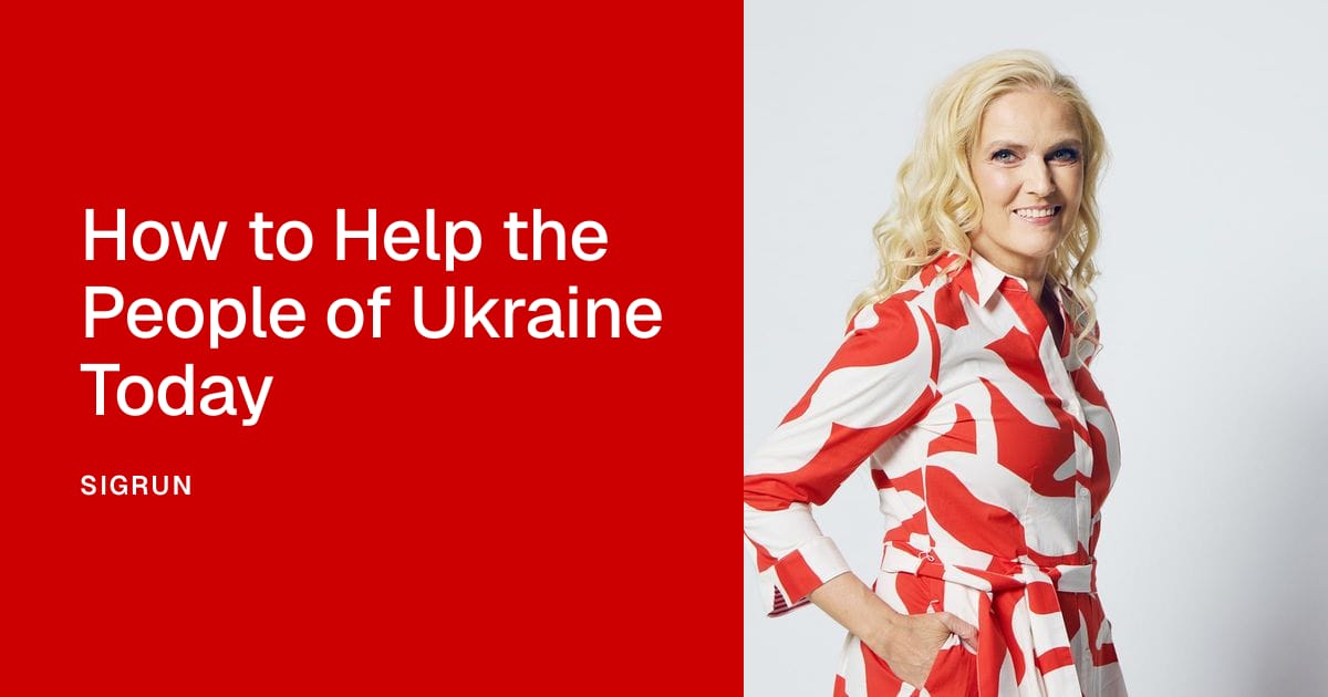 How to Help the People of Ukraine Today