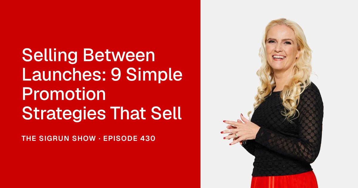 Selling Between Launches: 9 Simple Promotion Strategies That Sell
