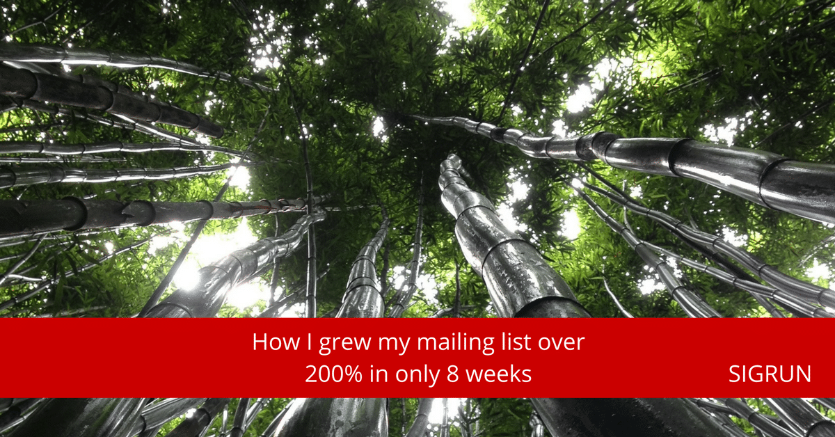 How I grew my mailing list over 200% in only 8 weeks