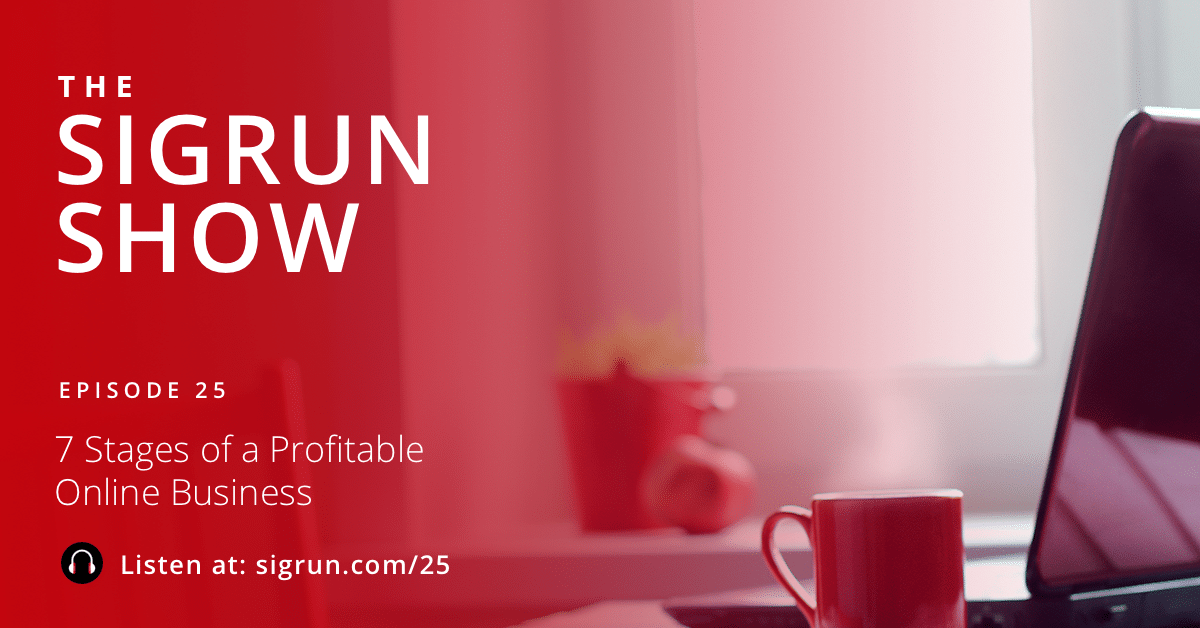 7 Stages of a Profitable Online Business