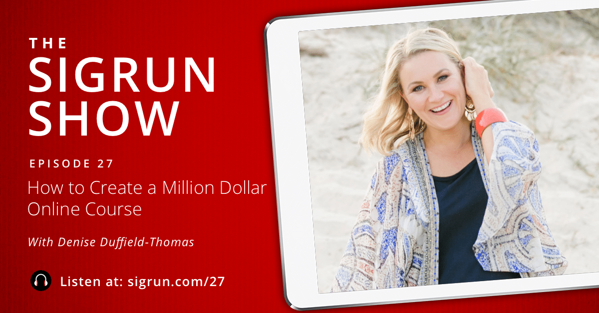 How to Create a Million Dollar Online Course with Denise Duffield-Thomas