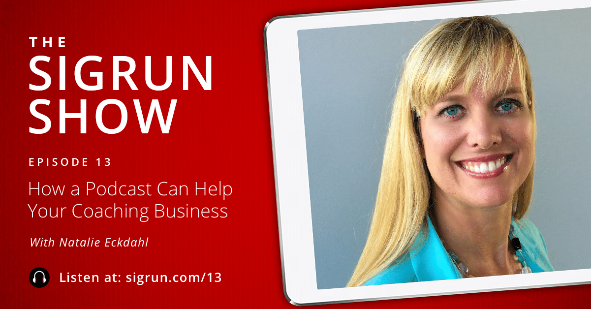 Episode 13 - Natalie Eckdahl - The Sigrun Show