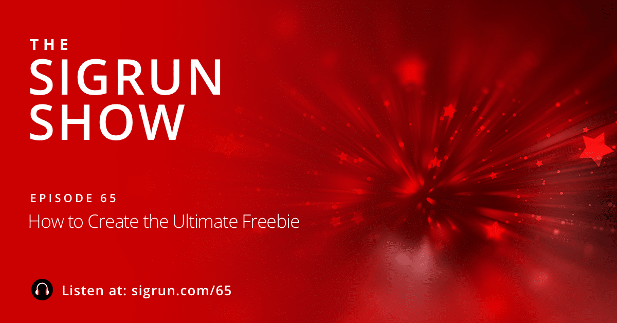 How to Create the Ultimate Freebie
