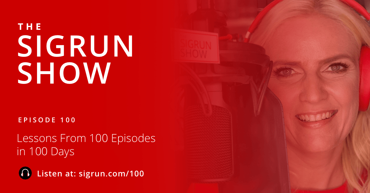 Lessons from 100 episodes in 100 days