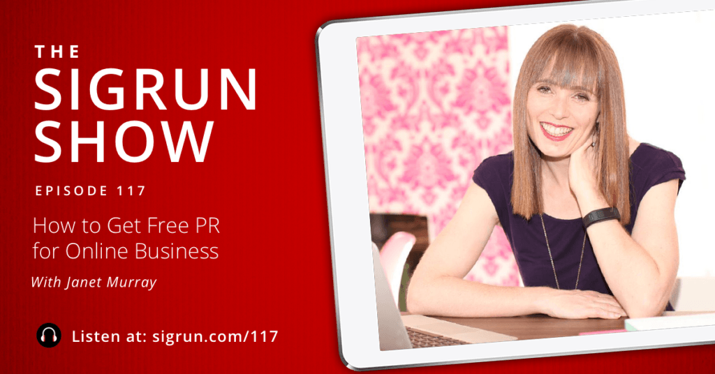 How to Get Free PR for Online Business with Janet Murray