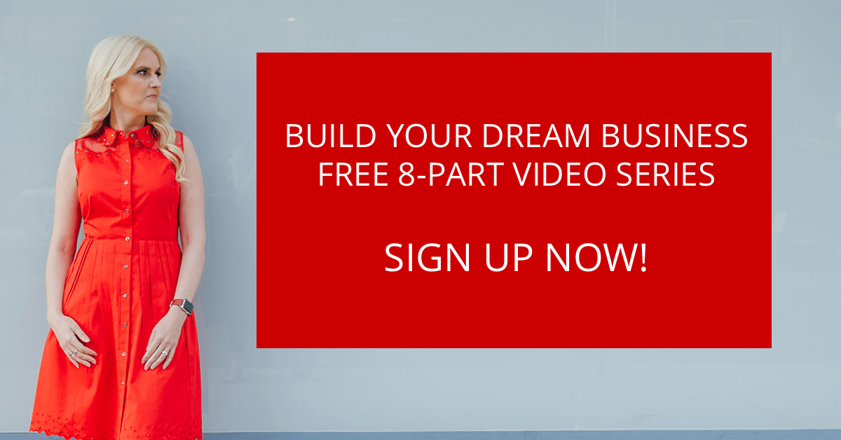 Build Your Dream Business