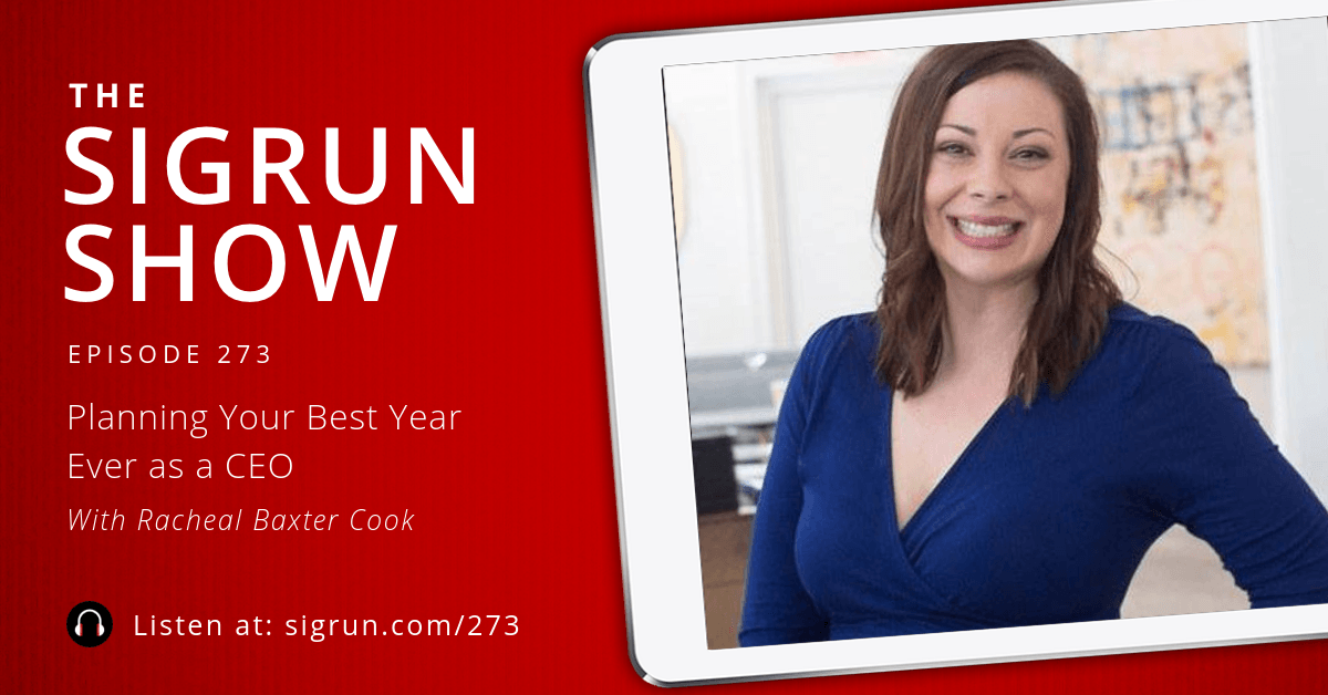 Planning Your Best Year Ever as a CEO with Racheal Baxter Cook