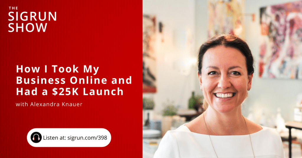 How I Took My Business Online and Had a $25K Launch