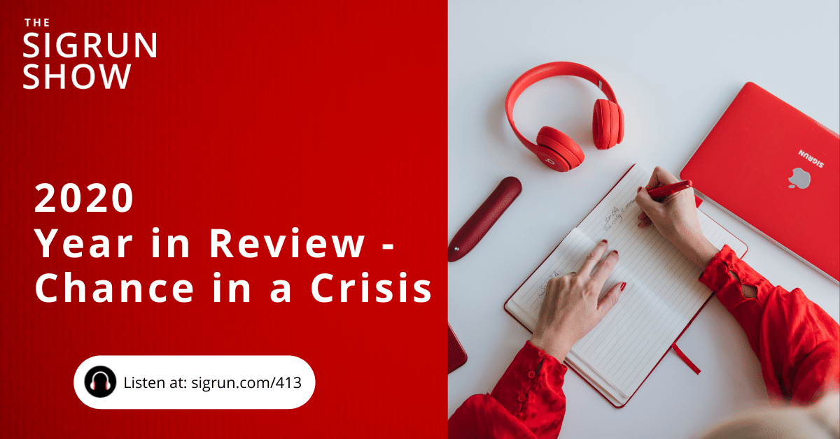 2020 Year in Review - Chance in a Crisis