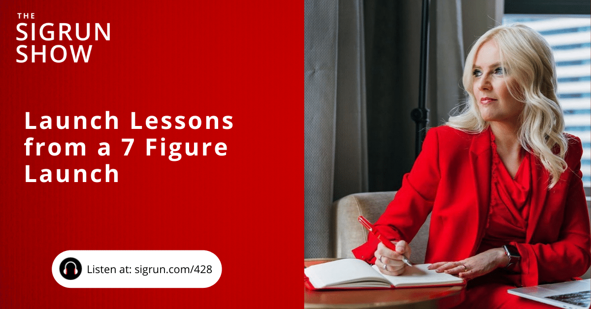 Launch Lessons from a 7 Figure Launch