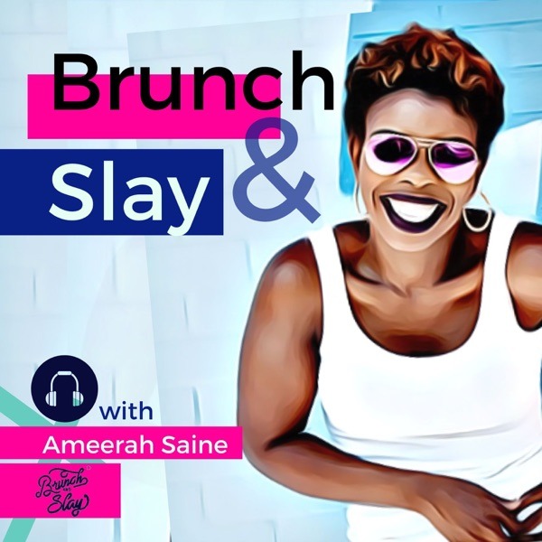 Brunch and Slay Podcast podcast — Sigrun guest appearance