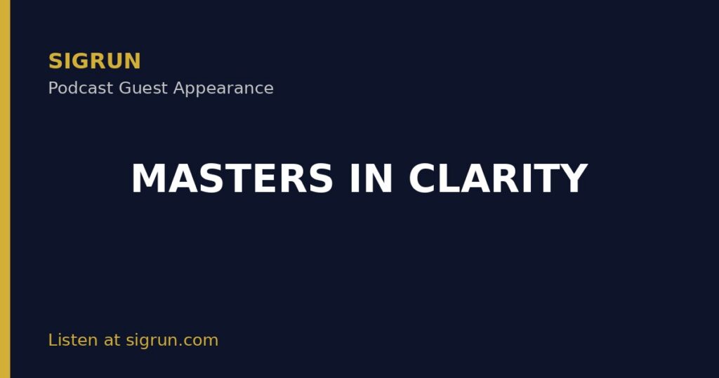 Sigrun guest appearance on MASTERS IN CLARITY podcast