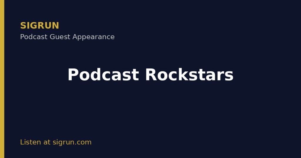 Sigrun guest appearance on Podcast Rockstars podcast