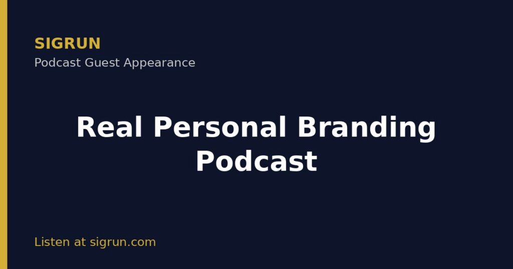 Sigrun guest appearance on Real Personal Branding Podcast podcast